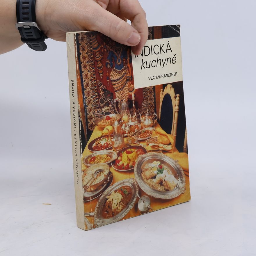 Vladimír Miltner Indická kuchyně