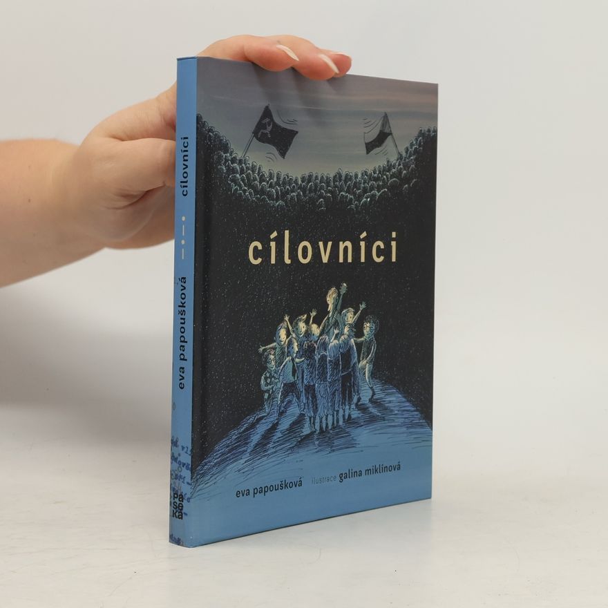Galina Miklínová Cílovníci