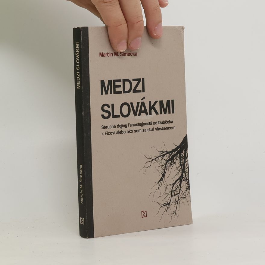 Martin M. Šimečka Medzi Slovákmi