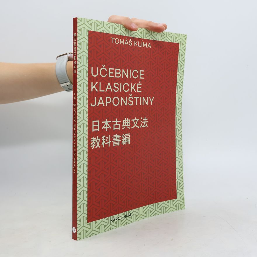 Tomáš Klíma Učebnice klasické japonštiny