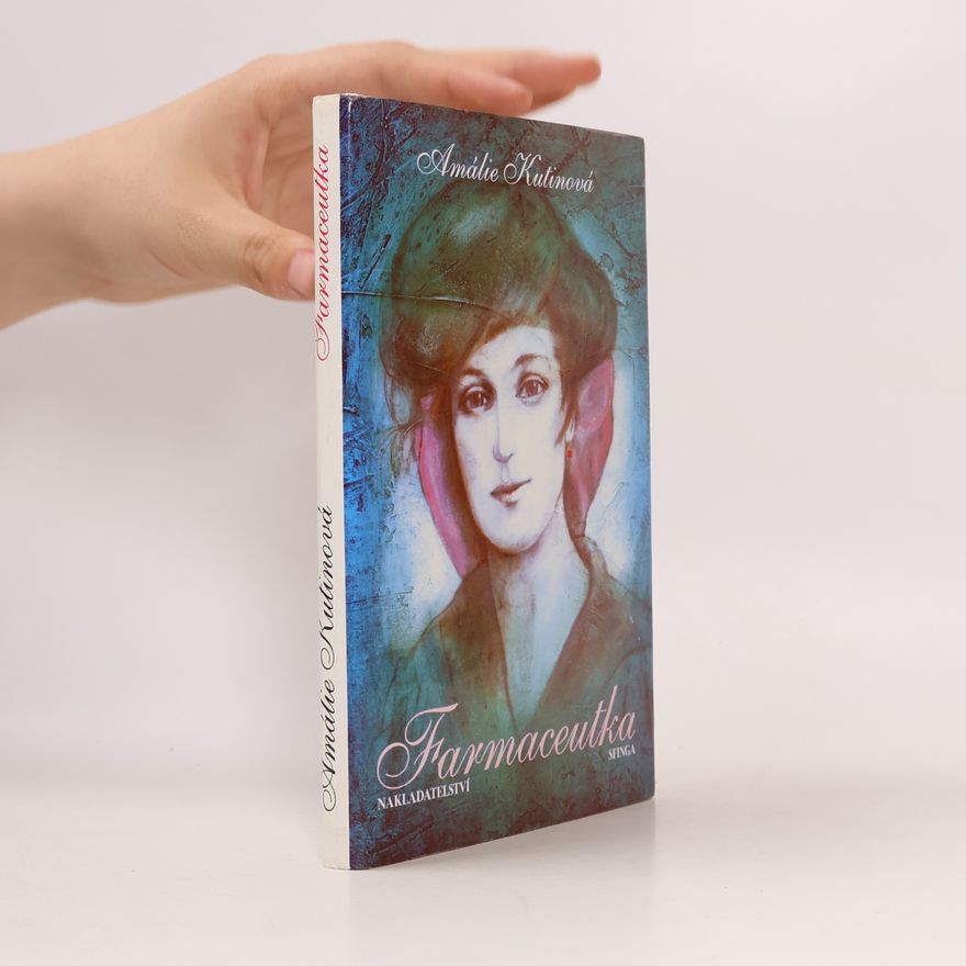 Amálie Kutinová Farmaceutka