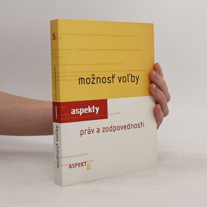 Jana Juráňová Možnosť voľby : aspekty práv a zodpovednosti