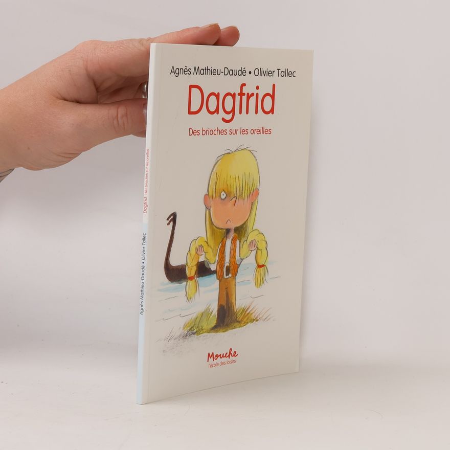 Agnès Mathieu Daude Dagfrid