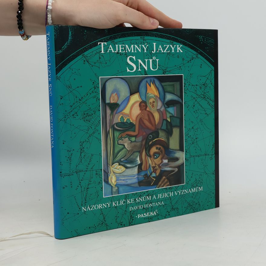 David Fontana Tajemný jazyk snů