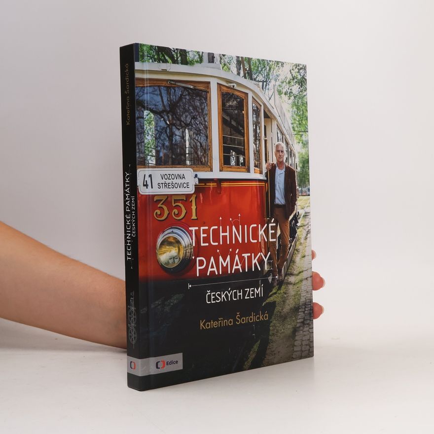 Kateřina Šardická Technické památky českých zemí