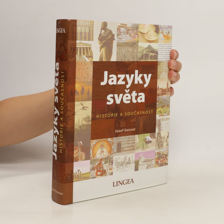 Jozef Genzor Jazyky světa: Historie a současnost
