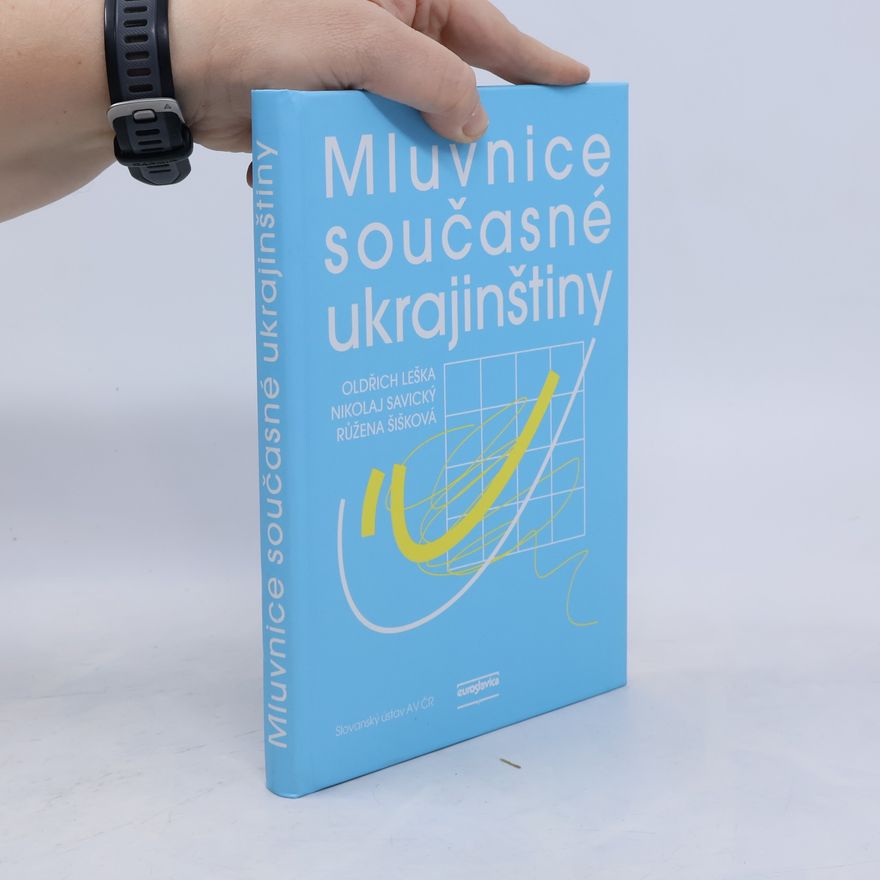 Růžena Šišková Mluvnice současné ukrajinštiny