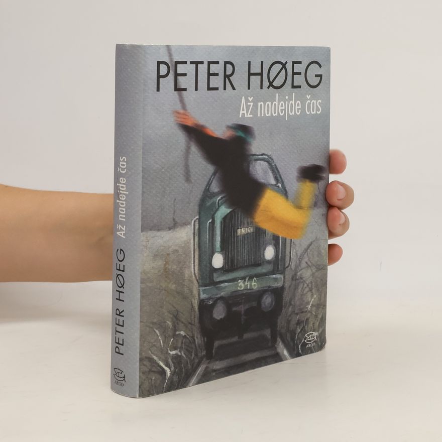 Peter Høeg Až nadejde čas