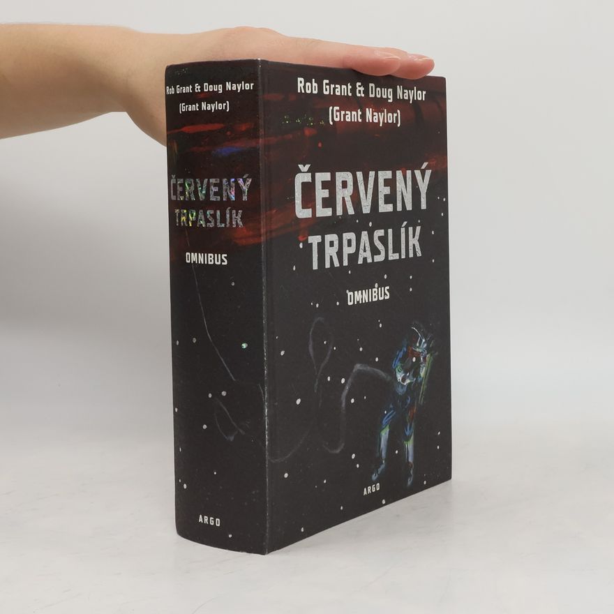 Doug Naylor Červený trpaslík : Omnibus