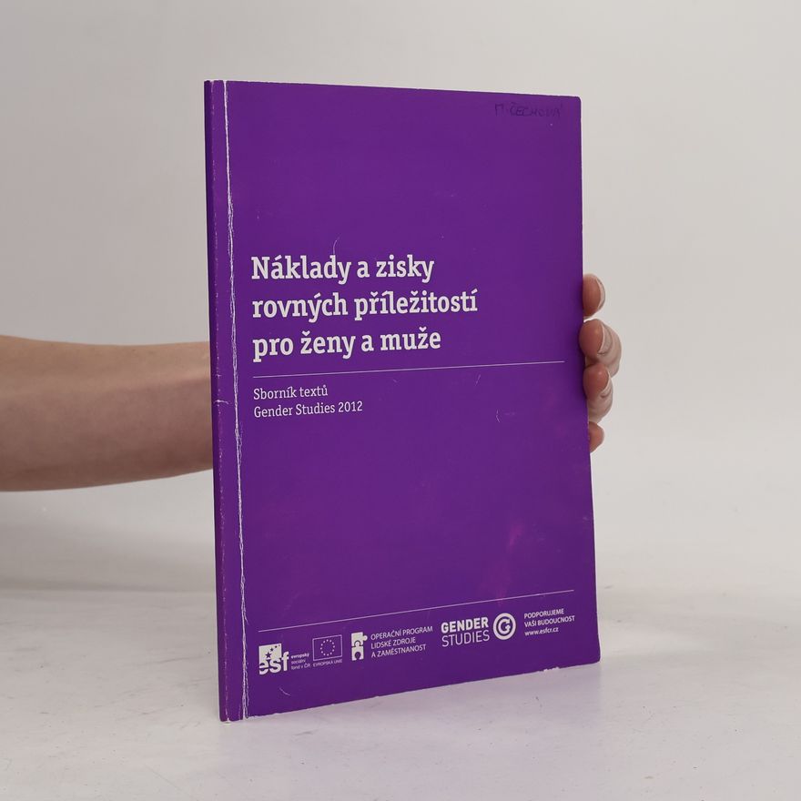 Kateřina Machovcová Náklady a zisky rovných příležitostí pro ženy a muže