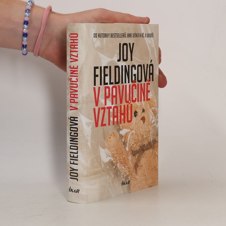 Joy Fielding V pavučině vztahů