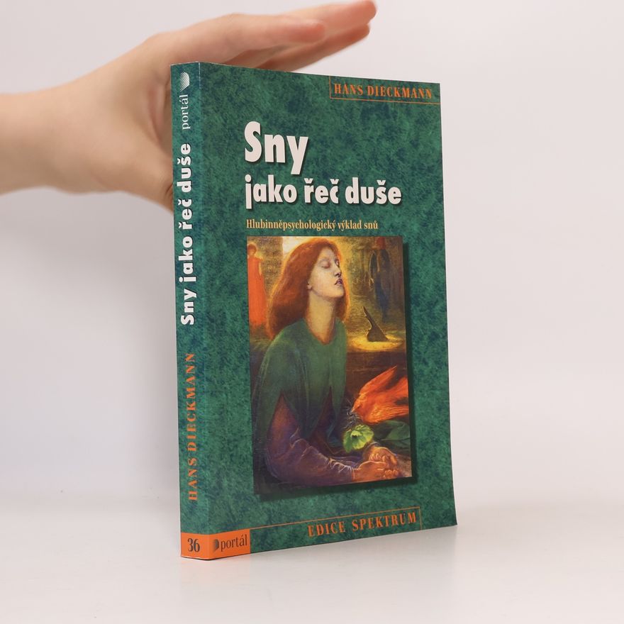 Hans Dieckmann Sny jako řeč duše