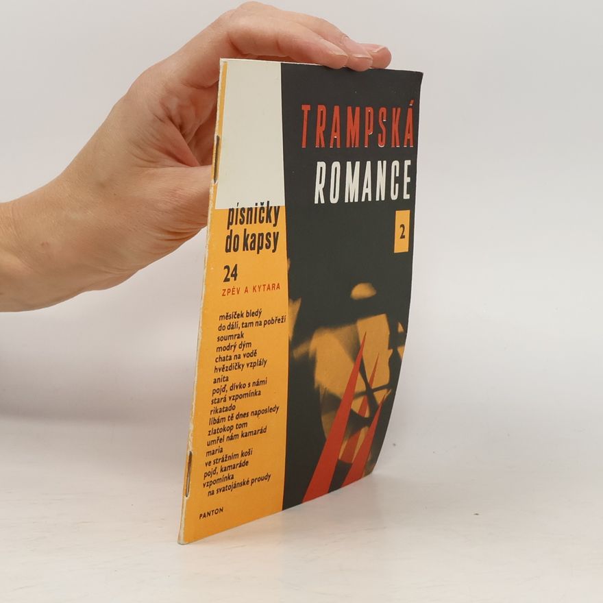 Kolektív autorov Trampská romance 2. Písničky do kapsy 24. Zpěv a kytara