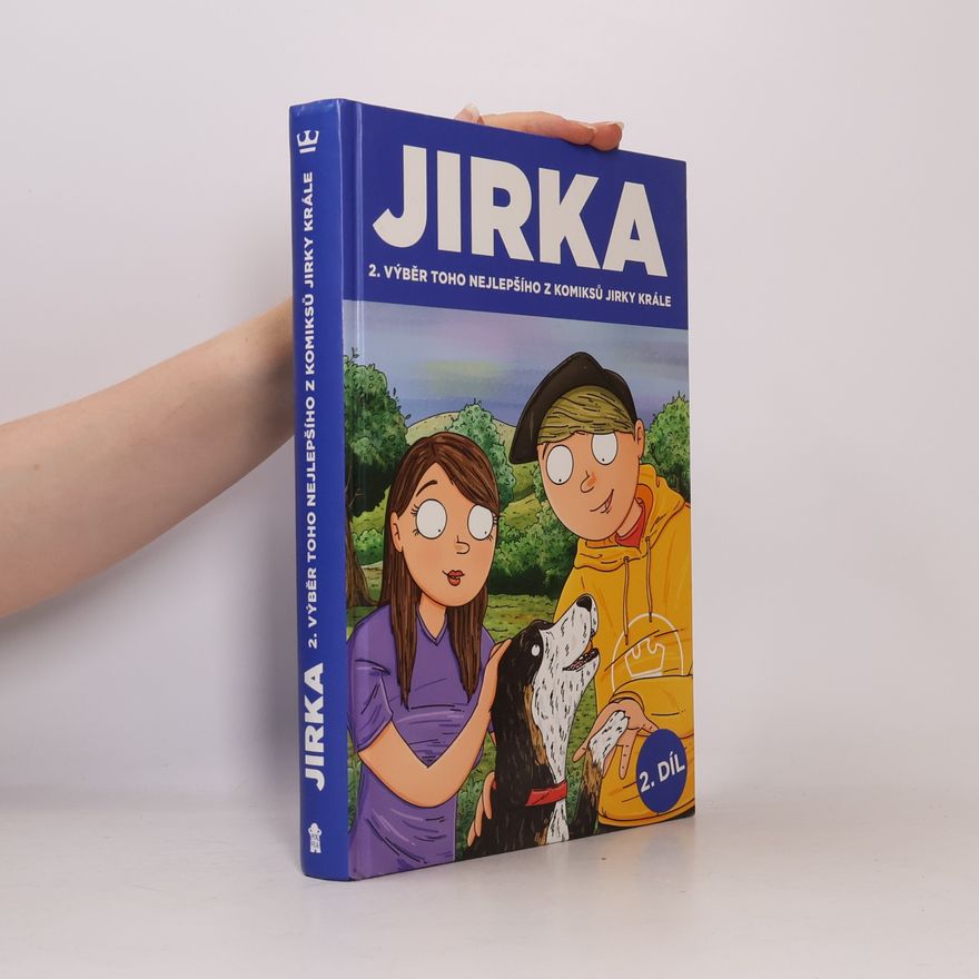 Petr Král Jirka – výběr toho nejlepšího z komiksů Jirky Krále 2