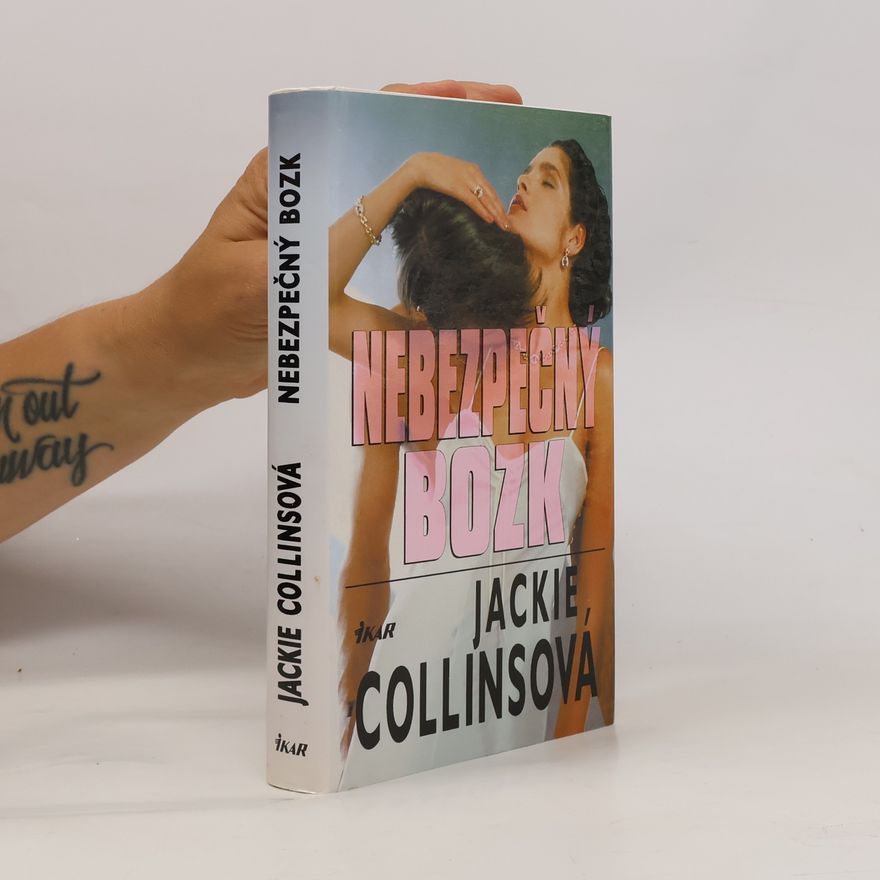 Jackie Collins Nebezpečný bozk