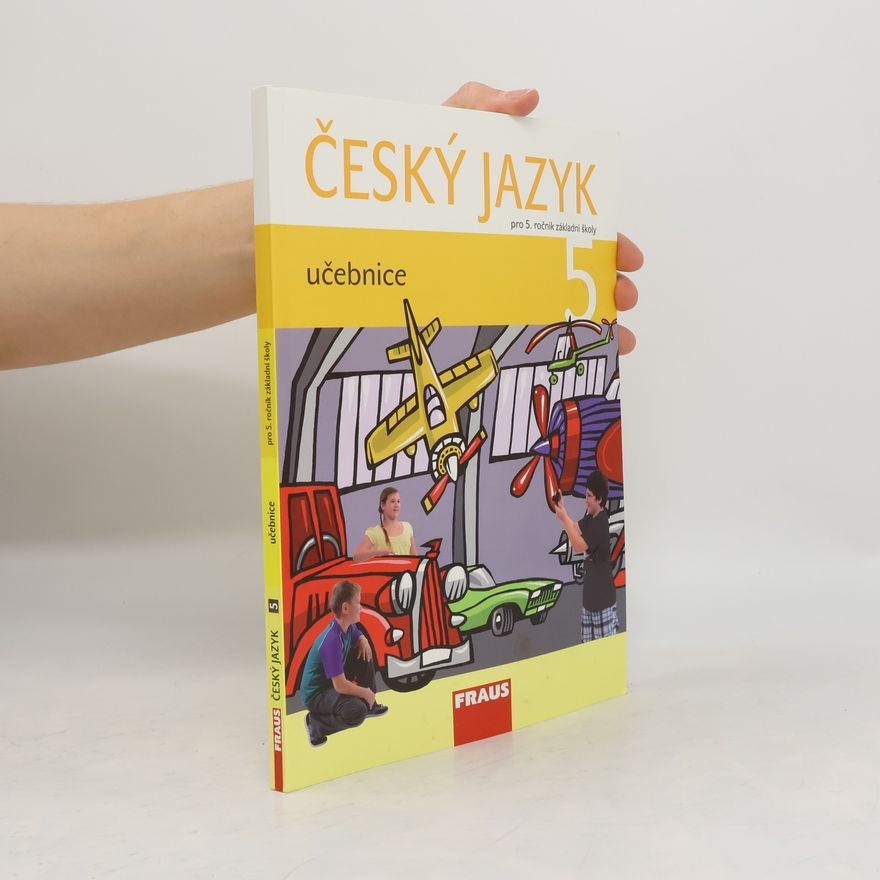 Jitka Vokšická Český jazyk : pro 5. ročník základní školy