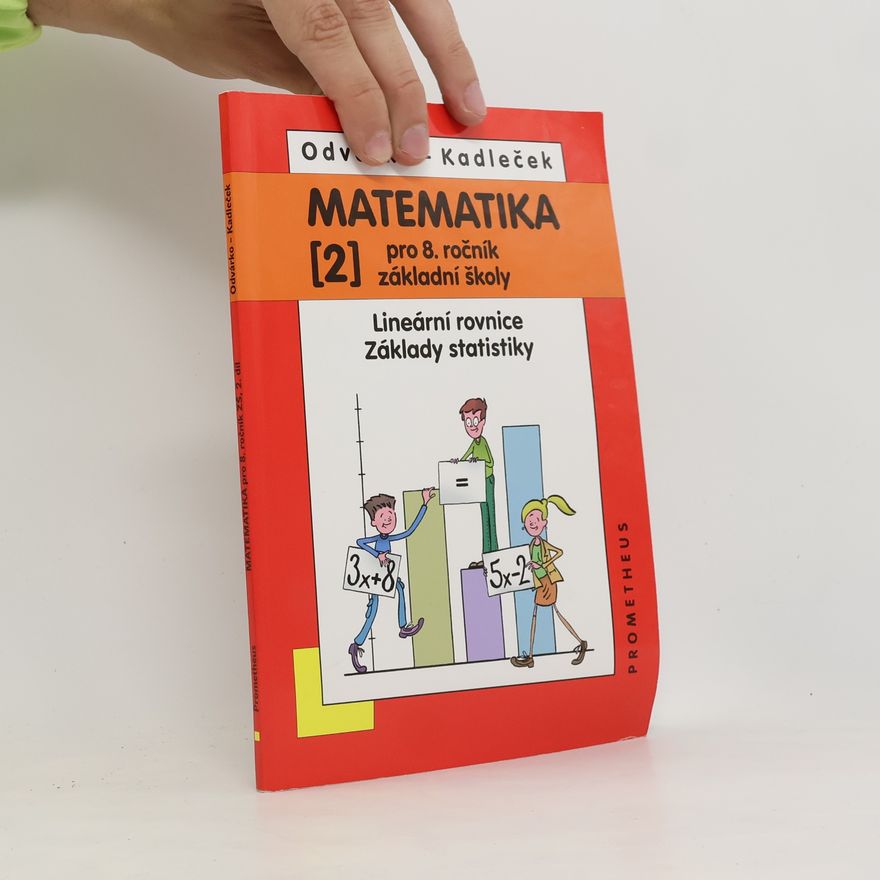 Jiří Kadleček Matematika pro 8.ročník základní školy 2.díl