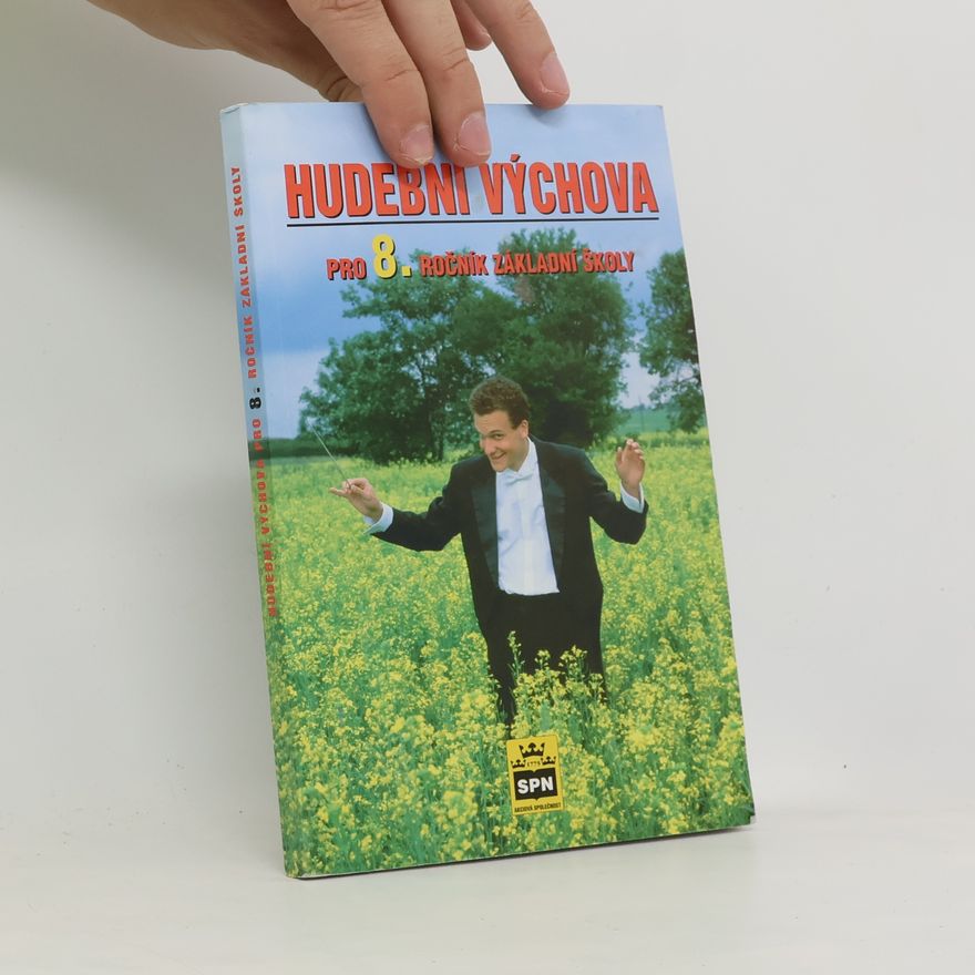 Dalibor Matoška Hudební výchova pro 8. ročník základní školy