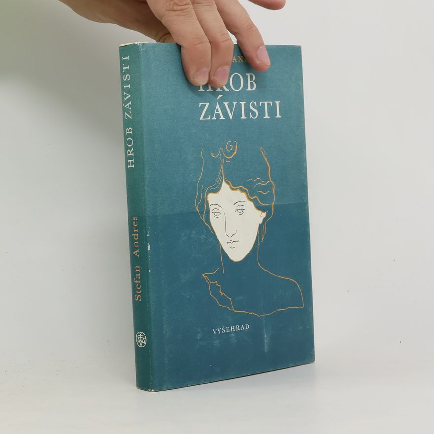 Stefan Andres Hrob závisti