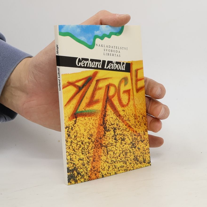 Gerhard Leibold Alergie