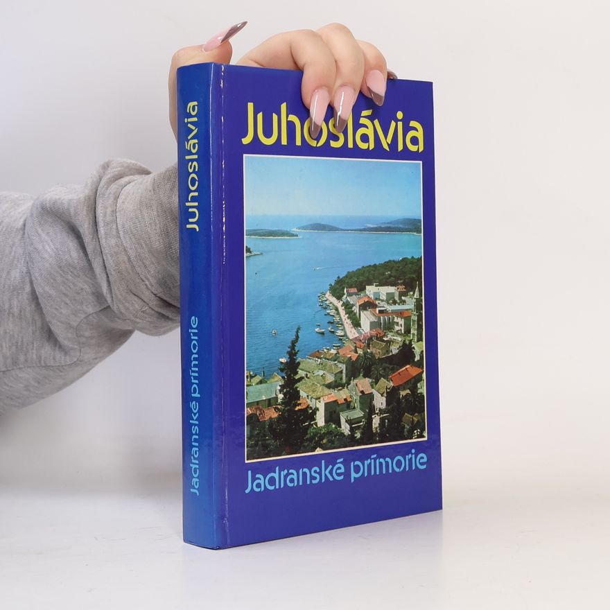 Oĺga Rázgová Juhoslávia. Jadranské prímorie