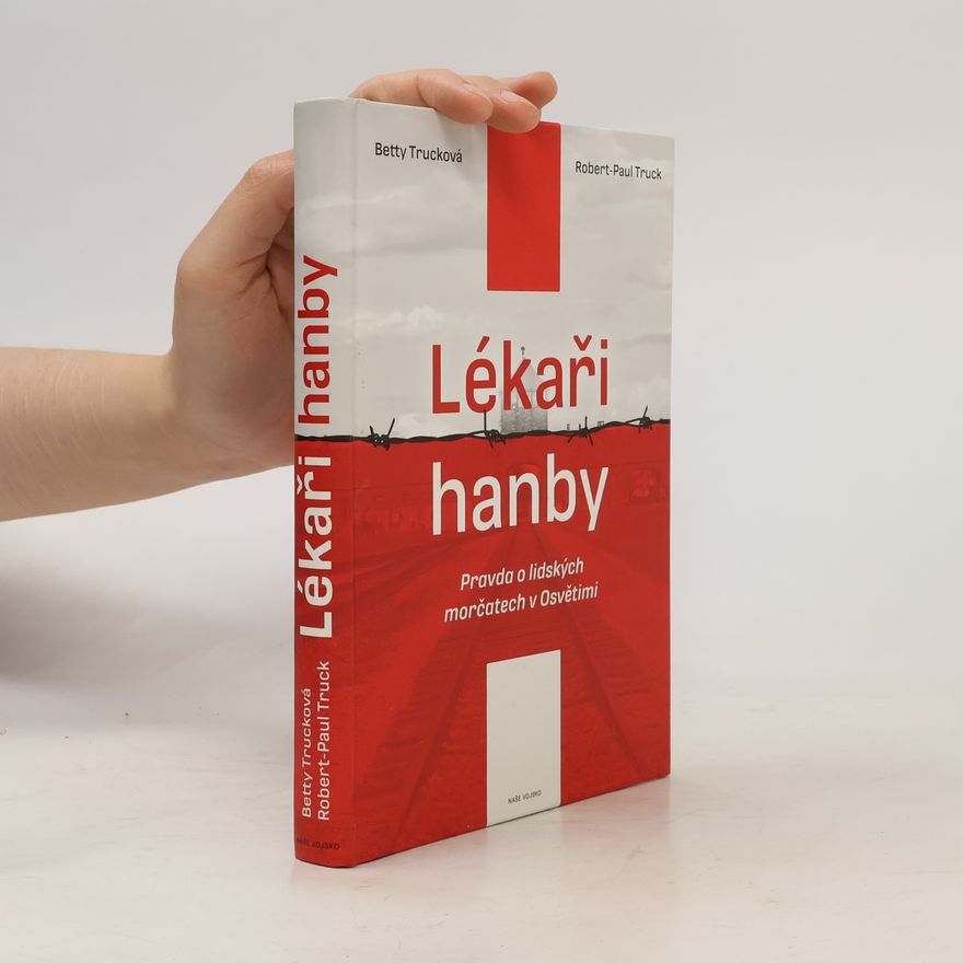 Robert-Paul Truck Lékaři hanby