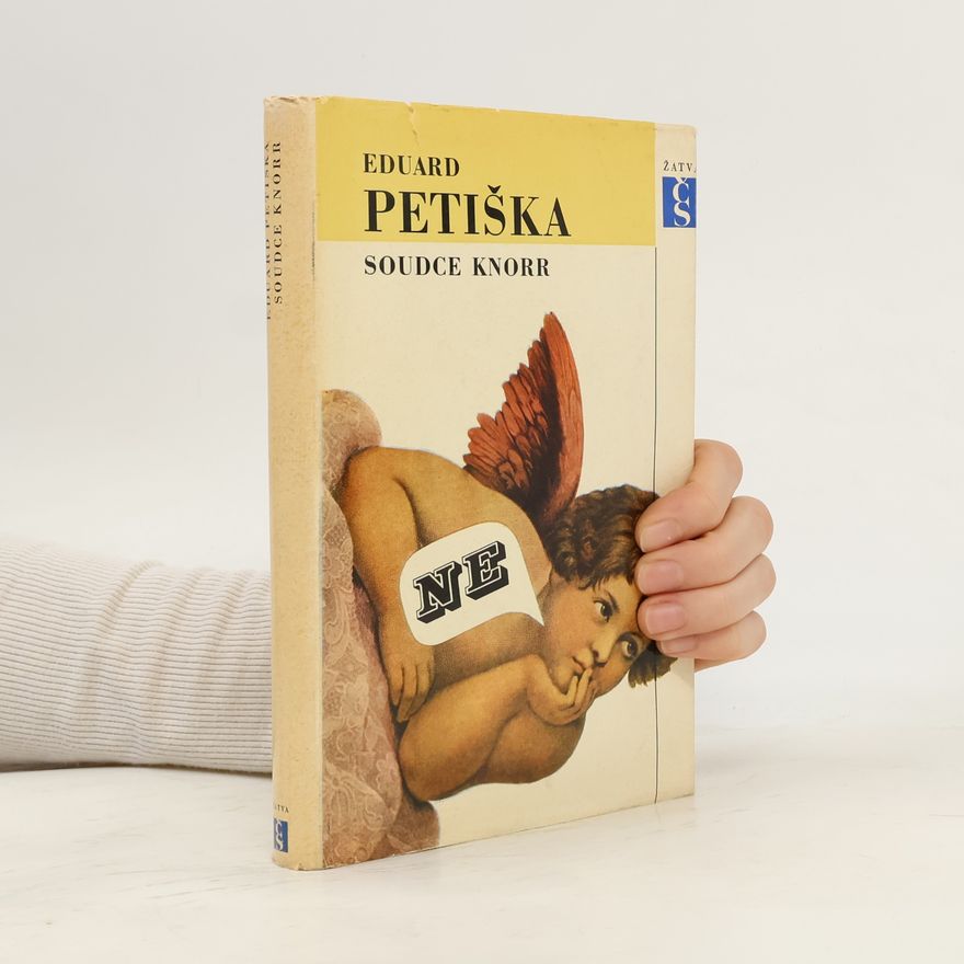 Eduard Petiška Soudce Knorr