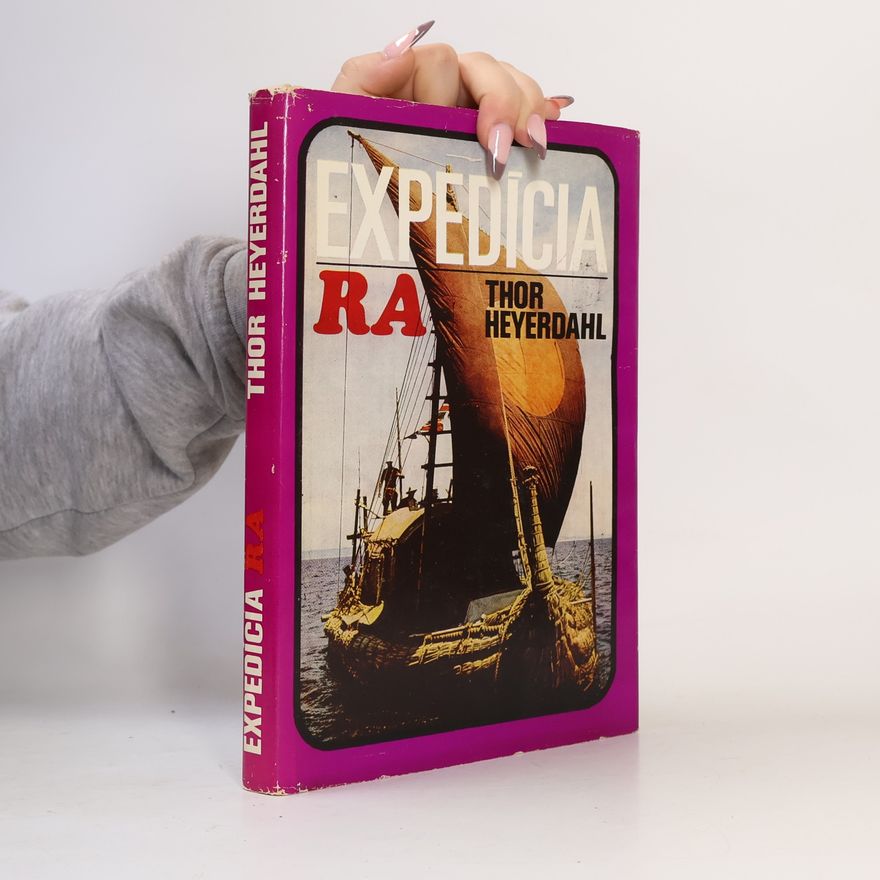 Thor Heyerdahl Expedícia RA