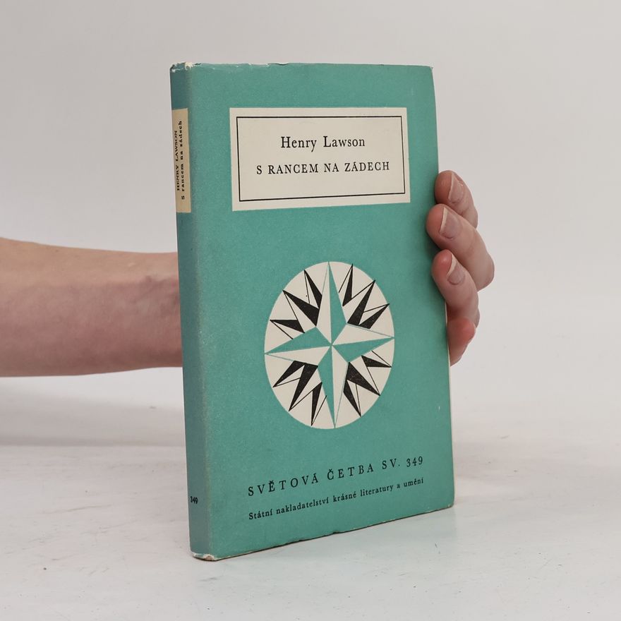 Henry Lawson S rancem na zádech