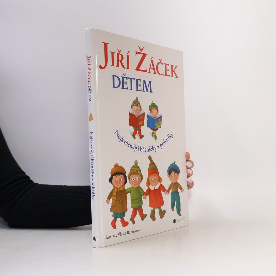 Vlasta Baránková Dětem. Nejkrásnější básničky a pohádky