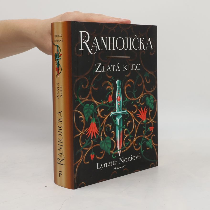 Lynette Noni Ranhojička. Zlatá klec