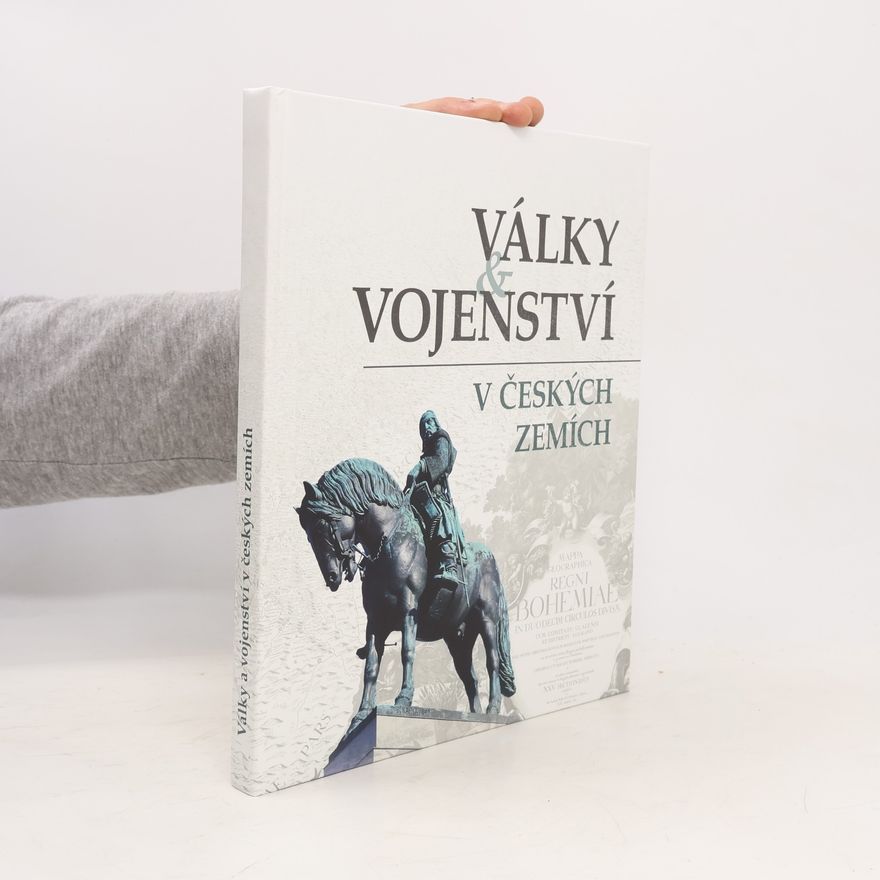 Autorenkollektiv Války & vojenství v českých zemích