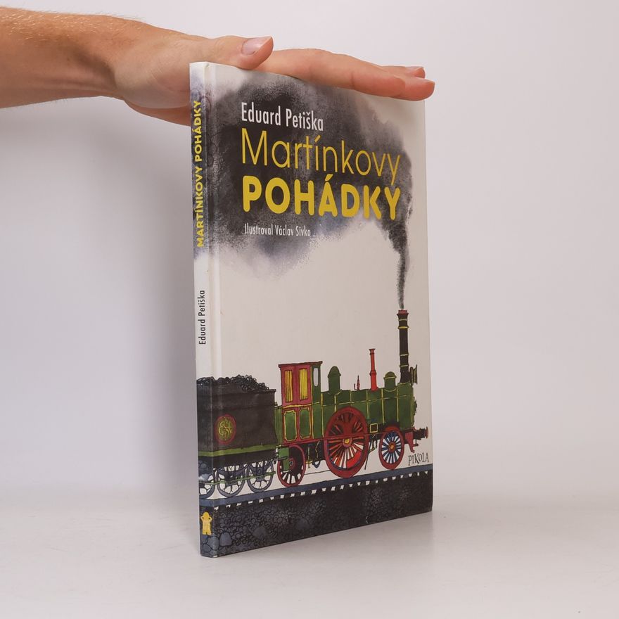 Eduard Petiška Martínkovy pohádky