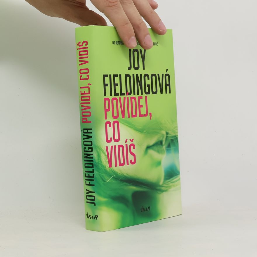 Joy Fielding Povídej, co vidíš