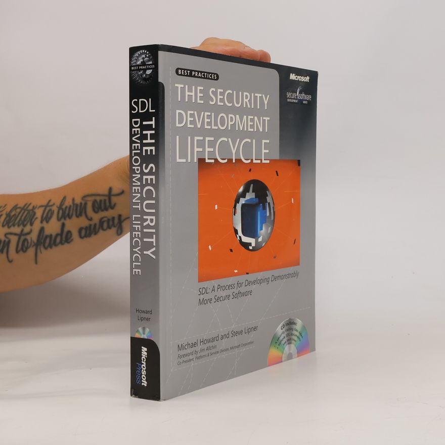 Steve Lipner The Security Development Lifecycle
