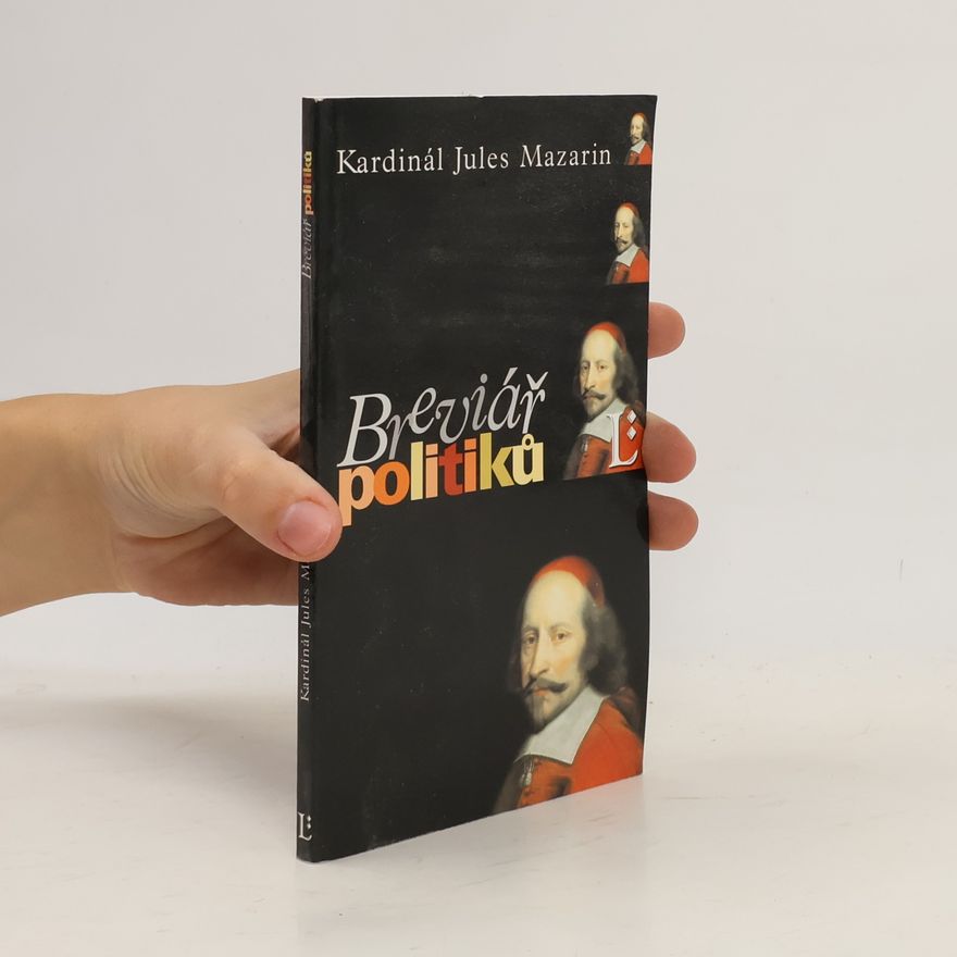 Jules Mazarin Breviář politiků