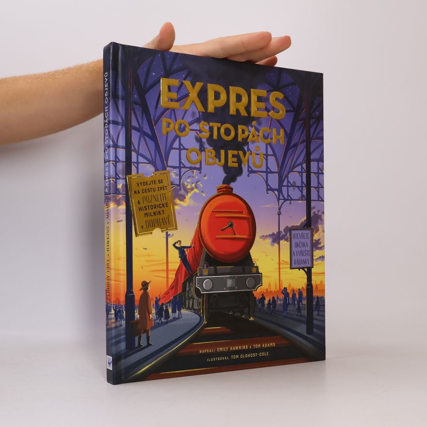 Emily Hawkins Expres po stopách objevů