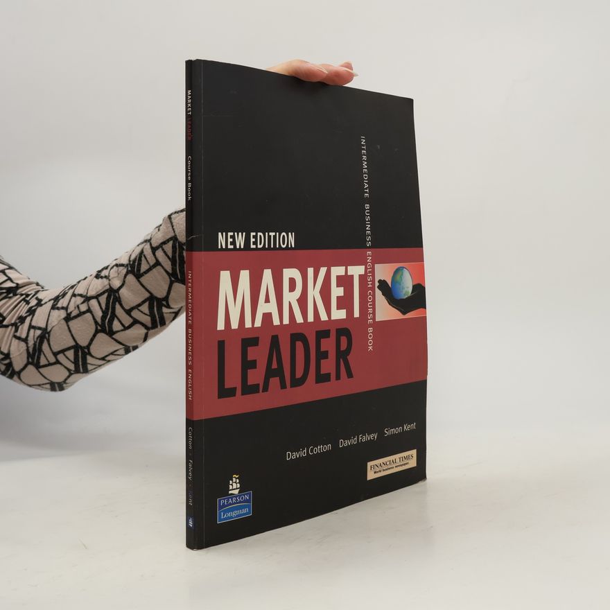 Simon Kent Market Leader. Intermediate Business English Course Book