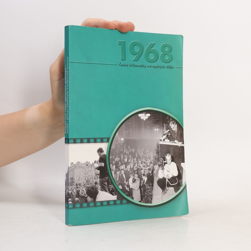 Markéta Devátá Pražské jaro 1968: občanská společnost – média – přenos politických a kulturních procesů