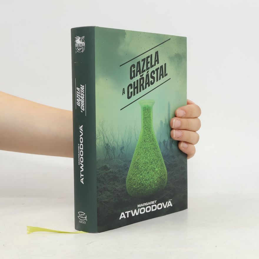 Margaret Atwood Gazela a Chřástal