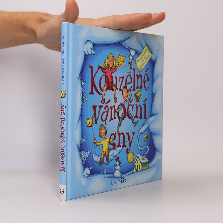 Zuzana Pospíšilová Kouzelné vánoční sny