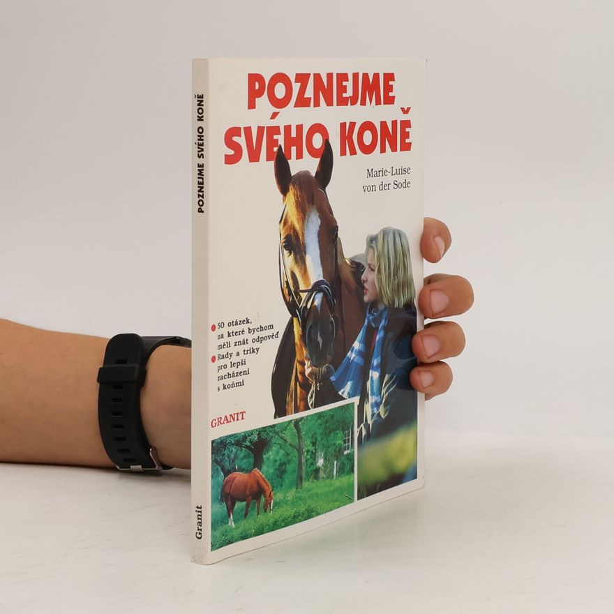 Marie Luise von der Sode Poznejme svého koně