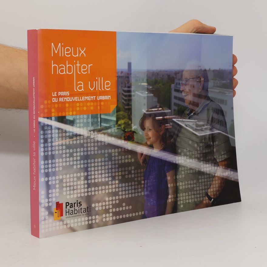 Autorenkollektiv Mieux habiter la ville