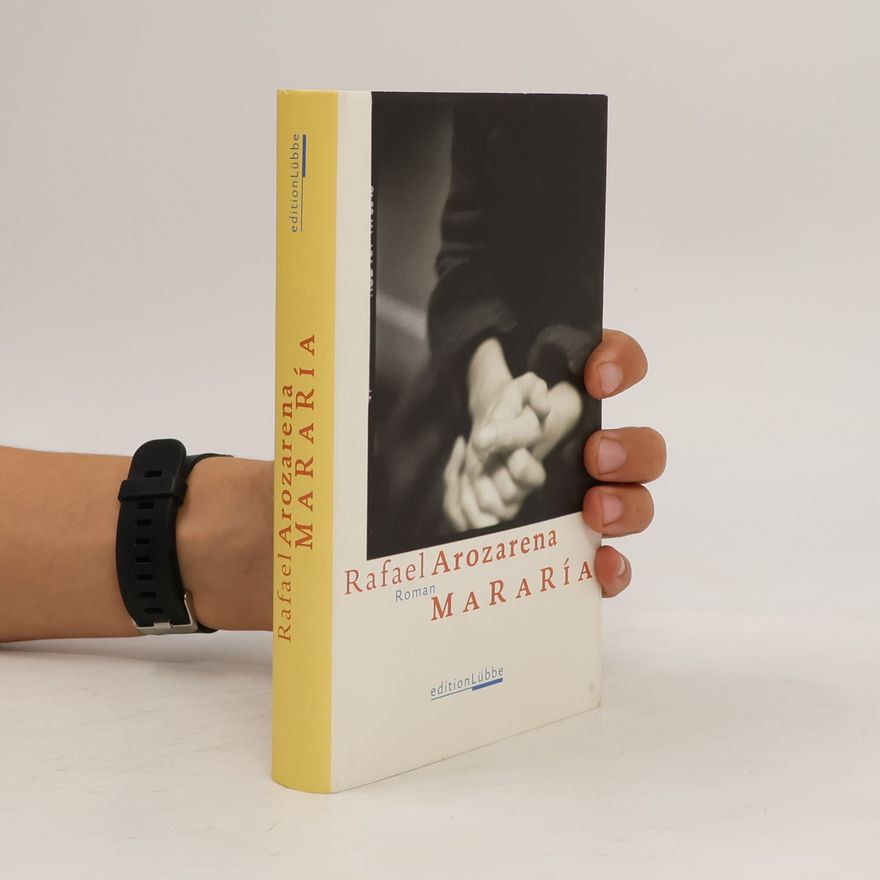 Rafael Arozarena Mararía - Übers. u. Nachw. v. Gerta Neuroth