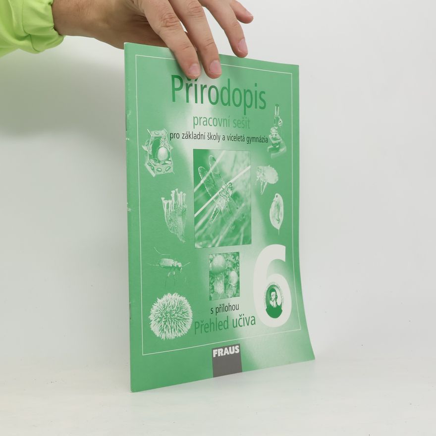 Věra Čabradová Přírodopis 6 - Pracovní sešit