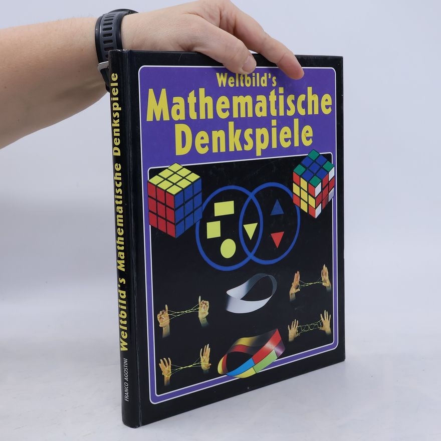 Franco Agostini Weltbild's mathematische Denkspiele