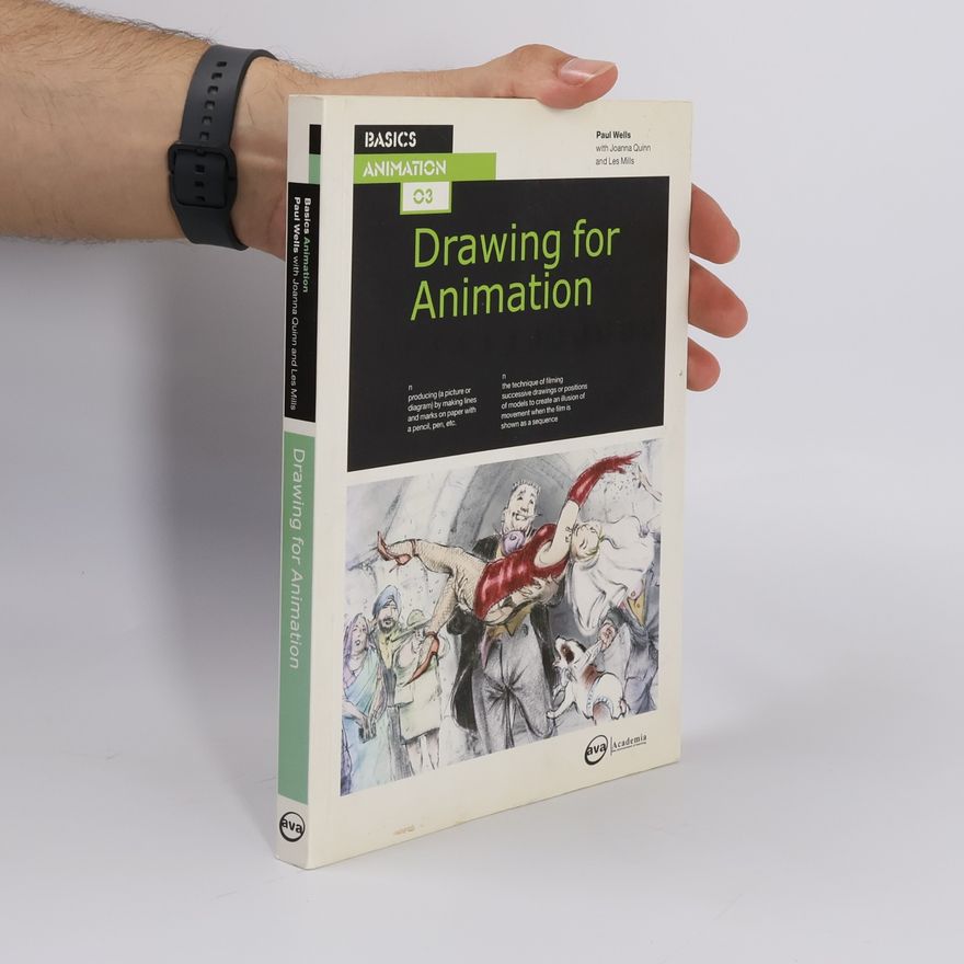 Lee Mills Basics Animation 03: Drawing for Animation