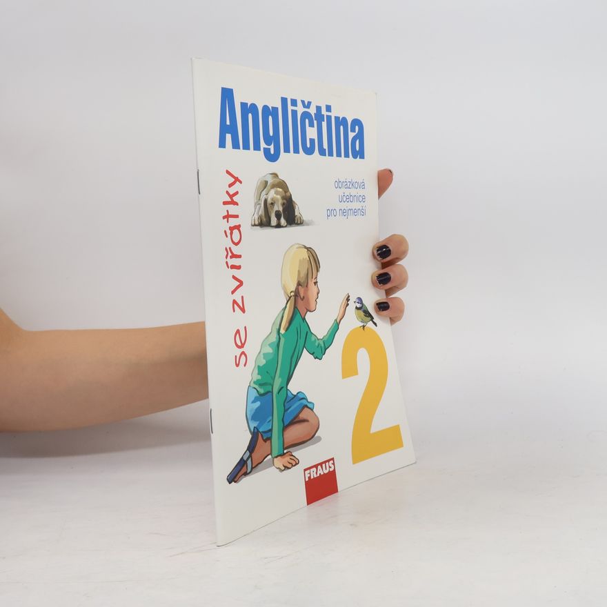 Jana Davidová Angličtina se zvířátky 2 - Učebnice