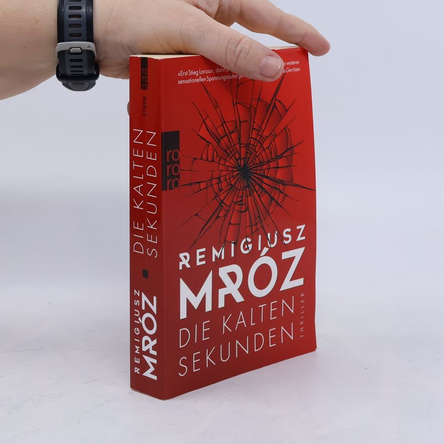 Remigiusz Mróz Die KAlten Sekunden