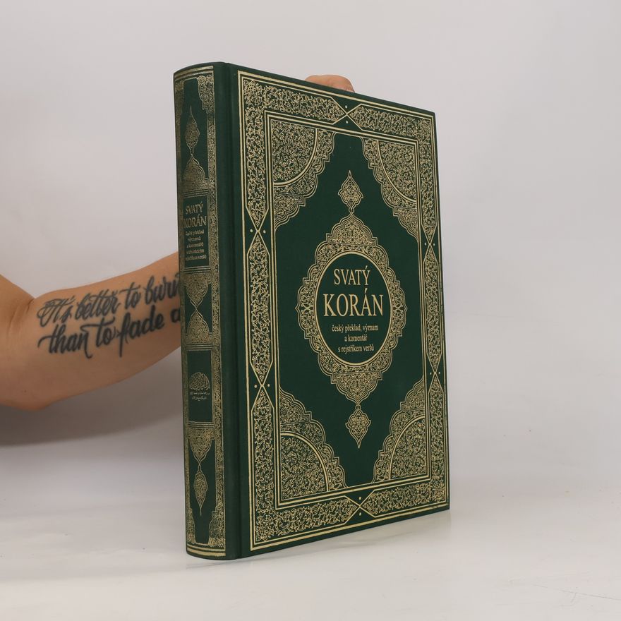 Yusuf Ali Abdullah Svatý Korán : český překlad, význam a komentář s rejstříkem veršů